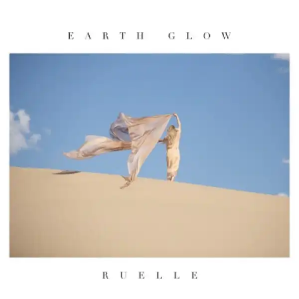 Ruelle - Can’t Stand Still